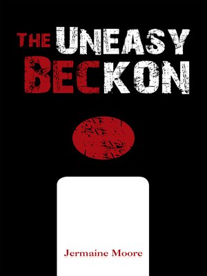 cover image of The Uneasy Beckon
